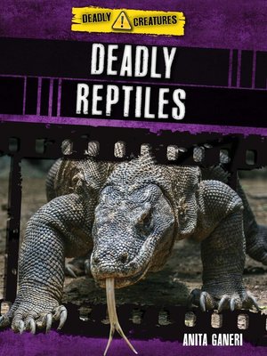 cover image of Deadly Reptiles
